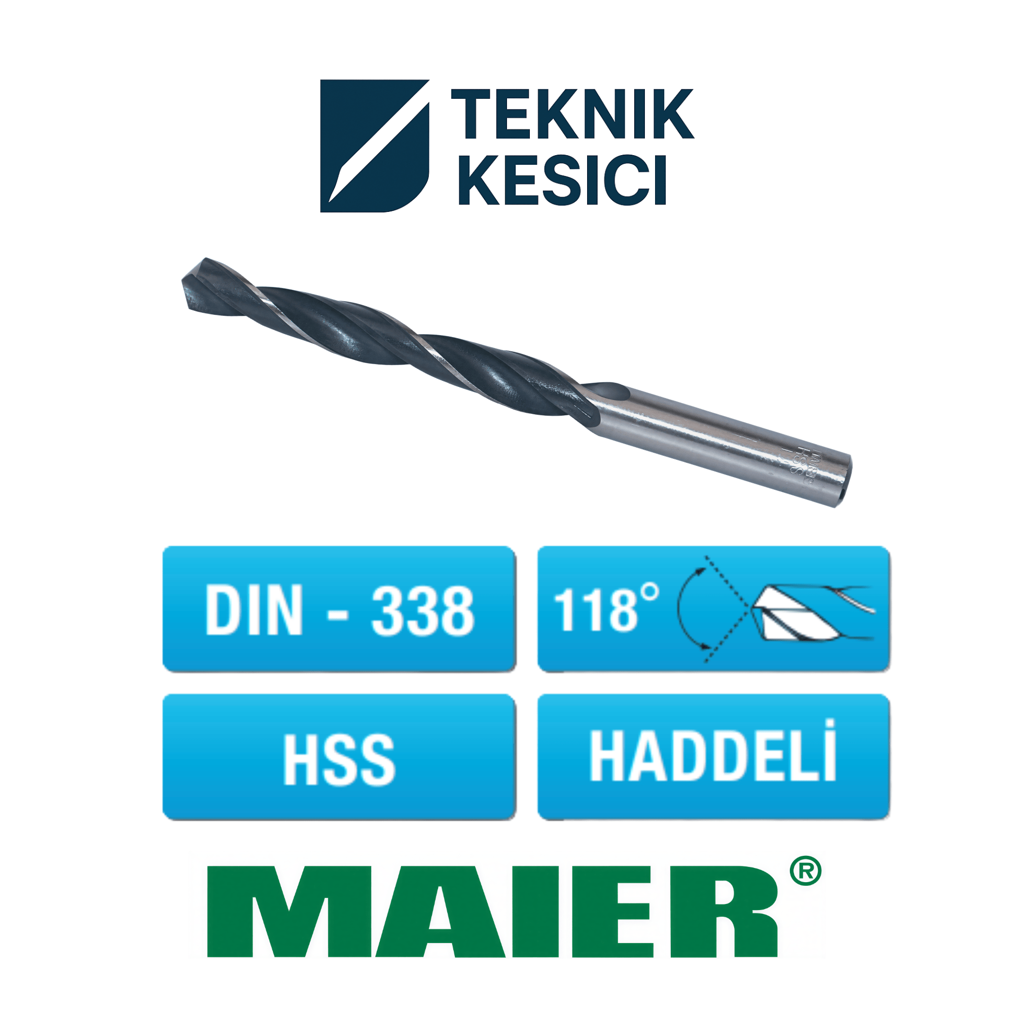 Maier Matkap Ucu-1 - Teknik Kesici